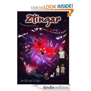 ZTINGAR discovers the ANSWER to Life into Out and Back Again. Tom 