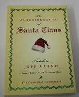 Autobiography of Santa Claus As Told To Jeff Guinn PB 9781585424481 