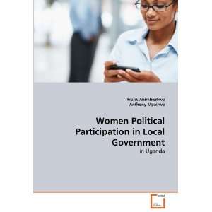  Women Political Participation in Local Government: in Uganda 