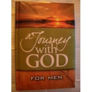    Journey with God for Men (9781605870311): King James: Books