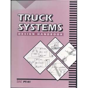  Truck Systems Design Handbook (Progress in Technology 