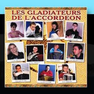 Les Gladiateurs De LAccordéon Various Artists Music