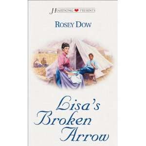  Lisas Broken Arrow (Heartsong Presents #383 