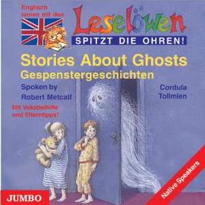  Leselowen spitzt die Ohren. Stories about ghosts. CD 