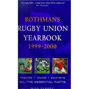  Rothmans Rugby Union Yearbook Pb (9780747275312) Mick (ed 