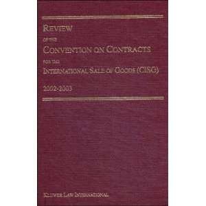Review of the Convention on Contracts for the International Sale of 