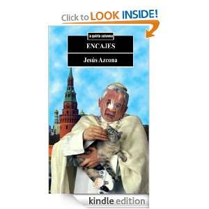 Encajes (Spanish Edition) Jesús Azcona Cubas  Kindle 