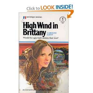  High Wind In Brittany (Mystique #5) (9780373900053 