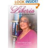 Liberia A Visit Through Books by Izetta Cooper and Kyra E. Hicks (Oct 