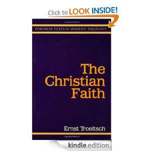 Christian Faith (Fortress Texts in Modern Theology): Ernst Troeltsh 