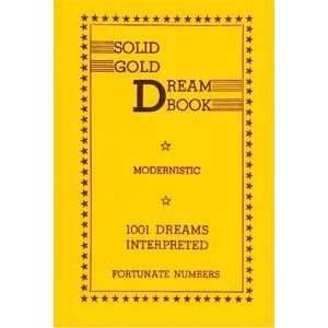   : Solid Gold Dream Book 1001 Dreams Interpreted: Rex Aquarius: Books