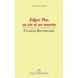  Edgar Poe, sa vie et ses oeuvres (9782917246047) Charles 