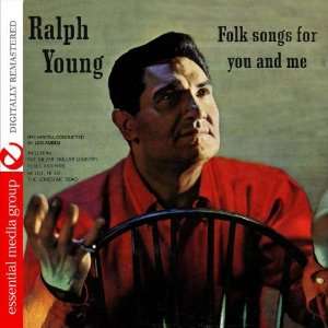  Folk Songs For You And Me (Digitally Remastered): Ralph 