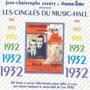  Les Cingles Du Music Hall 1932 Various Artists Music