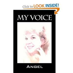 My Voice (9781432735715) ANgeL Books