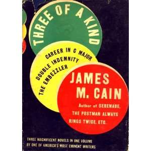   in C Major   The Embezzler   Double Indemnity James M. Cain Books