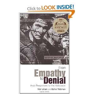  From Empathy to Denial Arab Responses to the Holocaust 