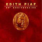 Edith Piaf   30E Anniversaire  