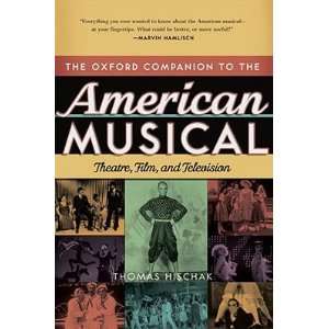  The Oxford Companion to the American Musical Theatre, Film 