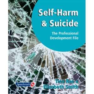 Self Harm and Suicide   the Professional Development File 