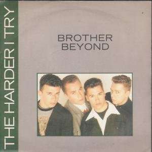   TRY 7 INCH (7 VINYL 45) UK PARLOPHONE 1988 BROTHER BEYOND Music