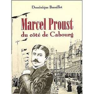  Marcel Proust Du Cote de Cabourg (9782911855412 