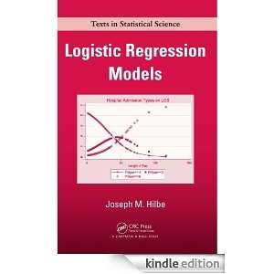 Logistic Regression Models (Chapman & Hall/CRC Texts in Statistical 