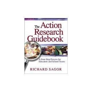 The Action Research Guidebook A Four Step Process for Educators and 