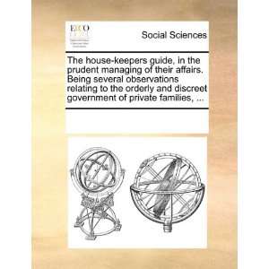 com The house keepers guide, in the prudent managing of their affairs 