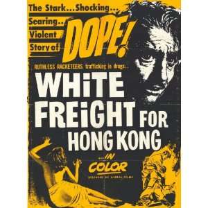  White Freight for Hong Kong Movie Poster (11 x 17 Inches 