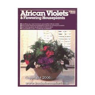 African Violets and Flowering Houseplants (The Ortho 