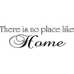 There is No Place Like Home Vinyl Wall Art  