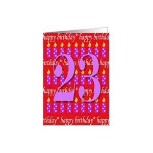  23 Years Old Lit Candle Happy Birthday Card: Toys & Games