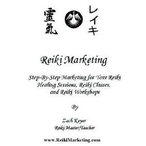   Sessions, Reiki Classes, and Reiki Wo [Paperback] Zach Keyer Books