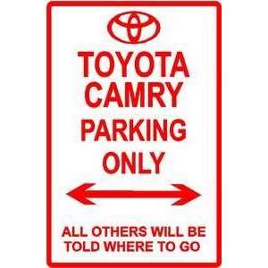  TOYOTA CAMRY PARKING ONLY street sign: Home & Kitchen