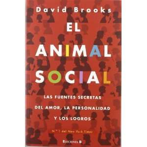  El animal social (Spanish Edition) [Paperback] David 