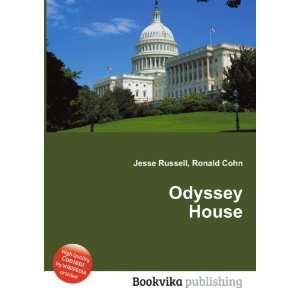  Odyssey House Ronald Cohn Jesse Russell Books