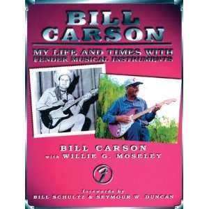  Fender 330440 Bill Carson Life/Times