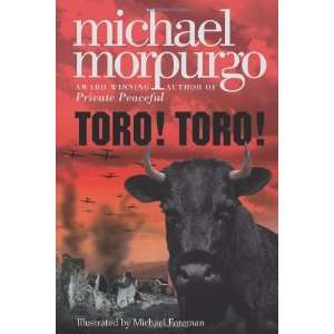  Toro Toro [Paperback] Michael Morpurgo Books
