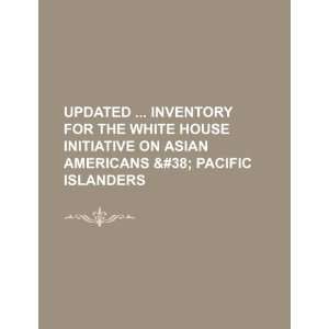   Asian Americans & Pacific Islanders (9781234413194) U.S. Government