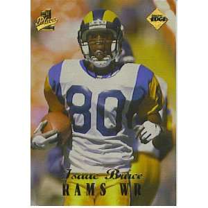  1998 Collectors Edge First Place #38 Isaac Bruce Sports 