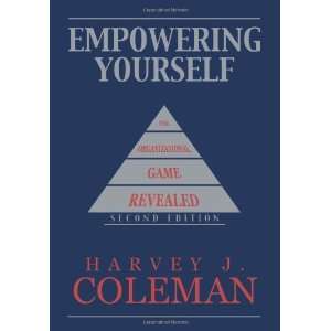   The Organizational Game Revealed [Hardcover] Harvey J. Coleman Books