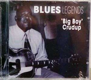 Arthur Big Boy Crudup (German import CD) Blues Legend  