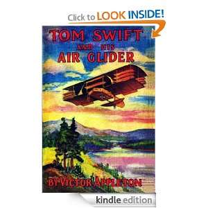 Tom Swift and His Air Glider (Annotated) (The Tom Swift Series 