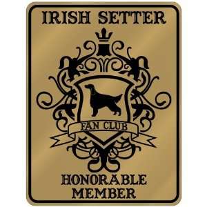   Fan Club   Honorable Member   Pets  Parking Sign Dog