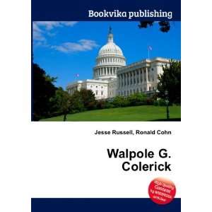  Walpole G. Colerick Ronald Cohn Jesse Russell Books