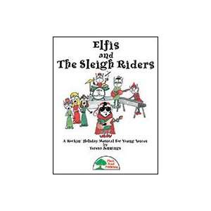  Elfis and the Sleigh Riders Classroom Kit 