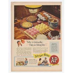  1949 A&P Super Markets Wednesday is Baking Day Print Ad 