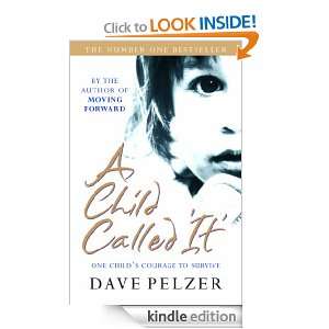 Child Called It Dave Pelzer  Kindle Store