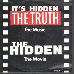   HIDDEN 7 INCH (7 VINYL 45) DUTCH IRS 1988 TRUTH (MOD GROUP) Music